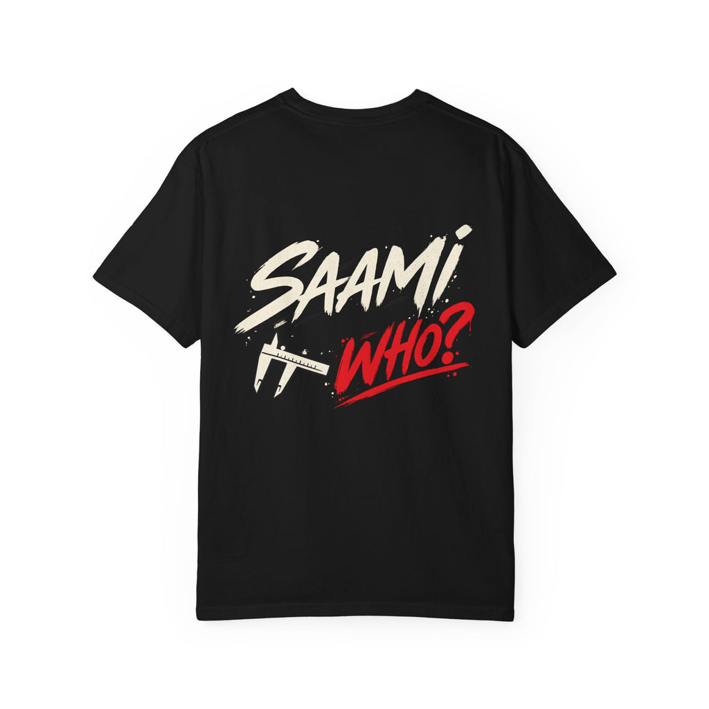 Saami Who? Tee