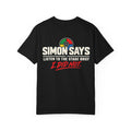 Simon Says Tee