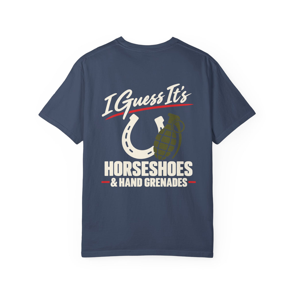 Horseshoes & Hand Grenades Tee